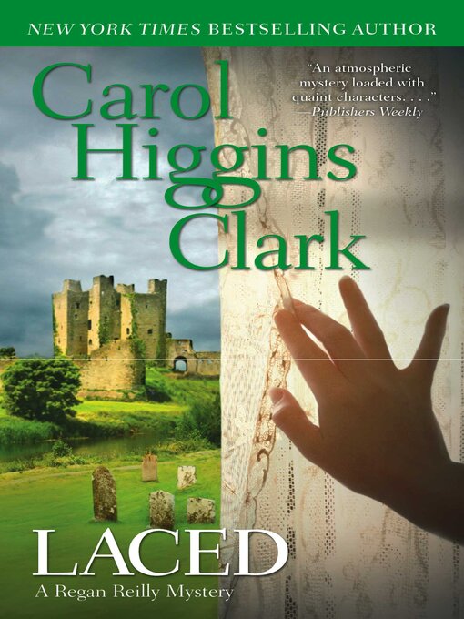 Title details for Laced by Carol Higgins Clark - Wait list